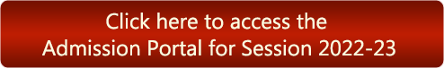 Click here to access the Admission Portal for Session 2022-23